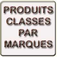 PRODUITS PAR MARQUES