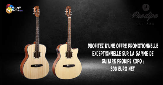 Promotion exceptionnelle sur les guitares Prodipe SGA Kopo